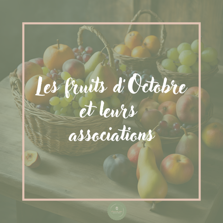 Lire la suite à propos de l’article Les fruits d’Octobre et leurs associations